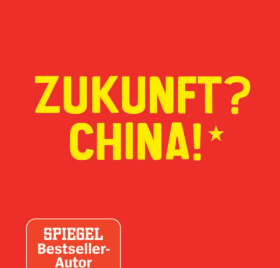 Frank Sieren - Zukunft_ China! Spiegel