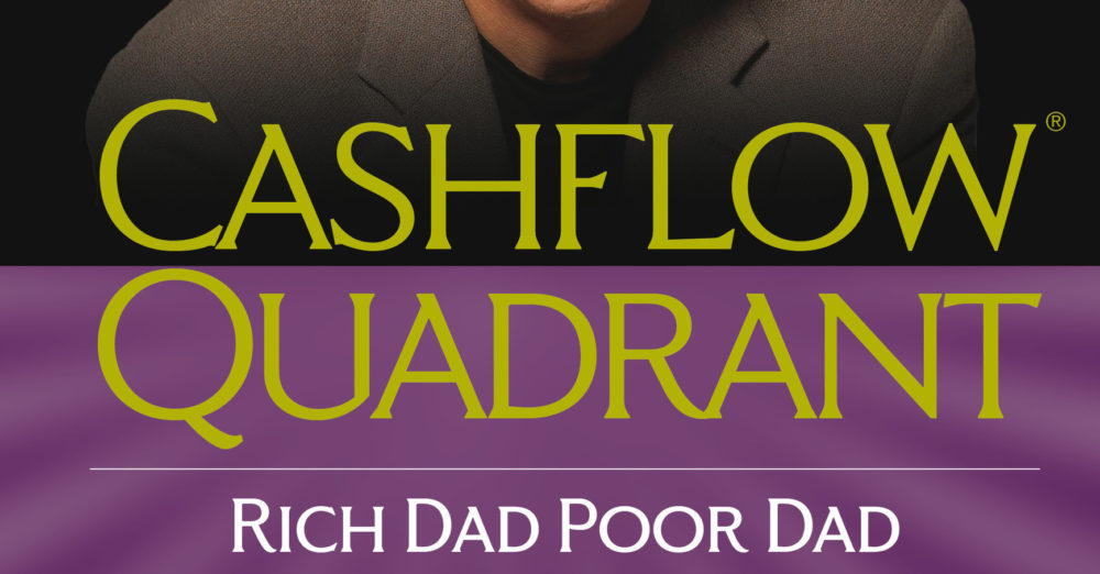 Cashflow Quadrant Robert T. Kiyosaki