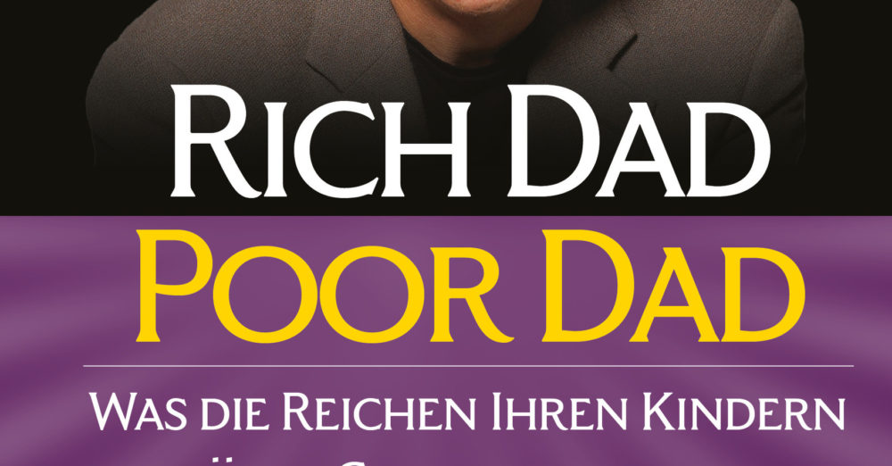 Rich Dad Poor Dad Robert T. Kiyosaki