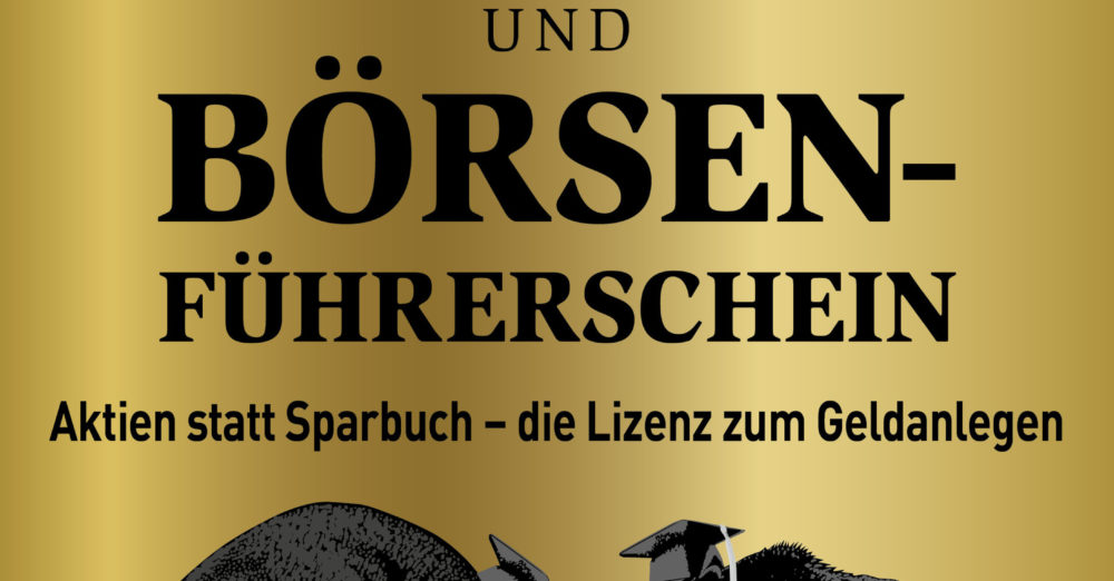 Der Aktien- und Börsenführerschein Beate Sander