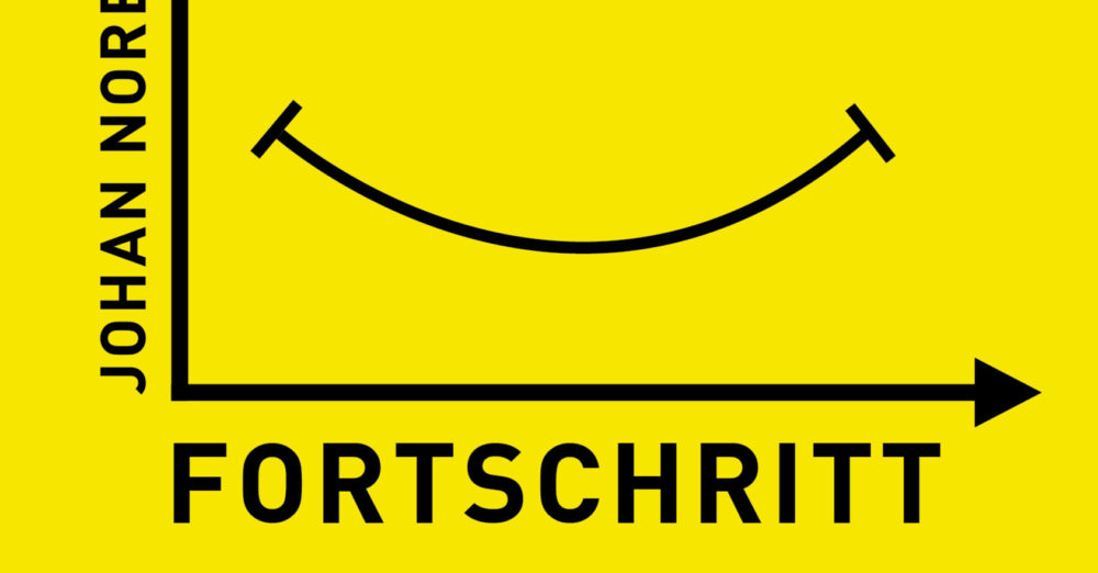 Fortschritt Johan Norberg