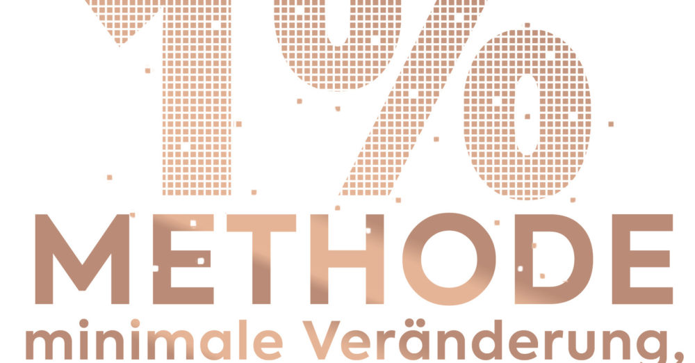 Die 1 % Methode