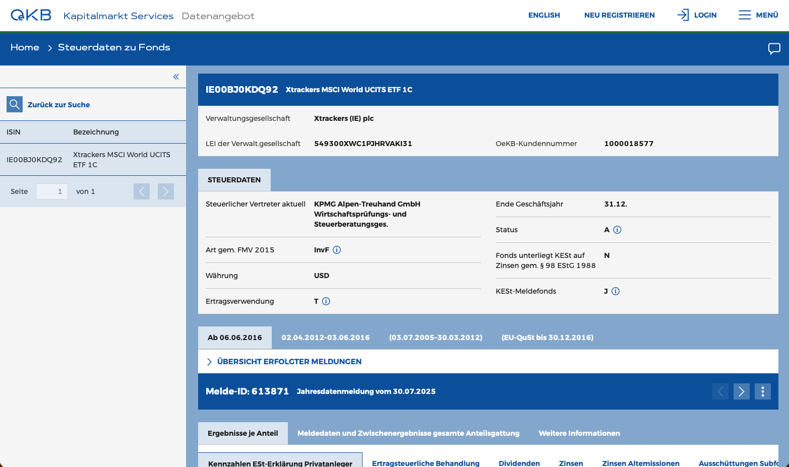 OeKB Kapitalmarktservice – Überprüfung des Meldefonds-Status Benutzeroberfläche des OeKB Kapitalmarktservice mit steuerlichen Details zum Xtrackers MSCI World UCITS ETF (ISIN: IE00BJ0KDQ92). Der Status als KESt-Meldefonds ist mit einem „J“ (Ja) markiert.
